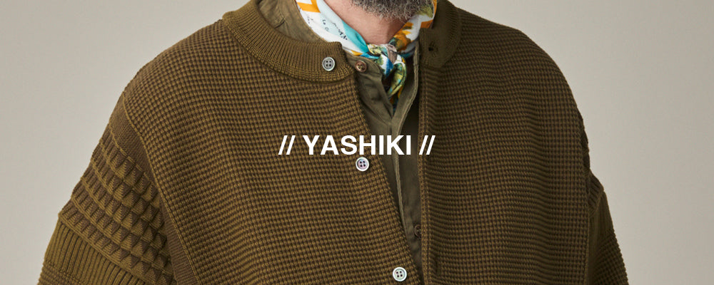 YASHIKI – Hide & Seek Store